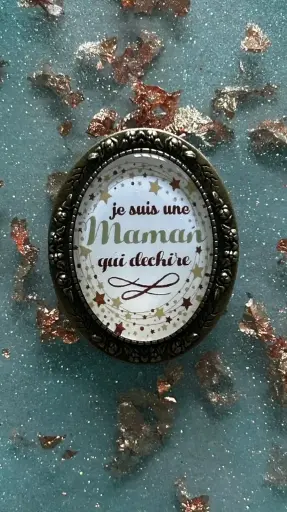 Broche - Cabochon en verre je suis une maman qui déchire 